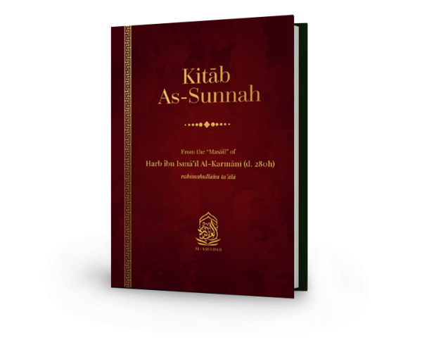 Kitab As-Sunnah from the "Masail" of Harb ibn Isma'il Al-Karmani